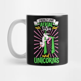 Unicorn - I really love Aerial Silks Mug